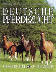 ISBN 9783885422617: Deutsche Pferdezucht