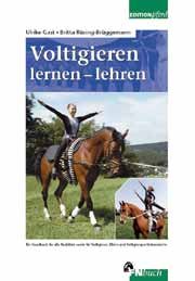 ISBN 9783885423690: Voltigieren lernen - lehren: Ein Handbuch für alle Ausbilder sowie Voltigierer, Eltern und Voltigiersportinteressierte [Gebundene Ausgabe] Edition Pferd Voltigierwartin Pferdesport Voltigiersport Pfer