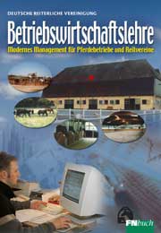 ISBN 9783885423782: Betriebswirtschaftslehre - Modernes Management für Pferdebetriebe und Reitvereine