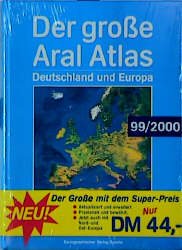 ISBN 9783885849803: Der grosse Aral Atlas Deutschland und Europa 1999/2000