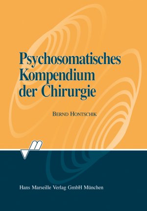 ISBN 9783886161065: Psychosomatisches Kompendium der Chirurgie