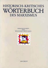 ISBN 9783886194315: Historisch-kritisches Wörterbuch des Marxismus - Abbau des Staates bis Avantgarde