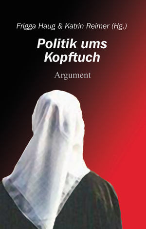 ISBN 9783886194681: Politik ums Kopftuch