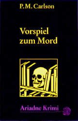 ISBN 9783886195121: Vorspiel zum Mord. Aus dem Amerikanischen von Andrea C. Busch und Almuth Heuner ( = Ariadne-Krimi ).