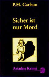 ISBN 9783886195220: Sicher ist nur Mord