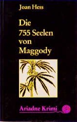 ISBN 9783886195404: Die 755 Seelen von Maggody. Eine Mordsgeschichte aus den Ozark-Bergen