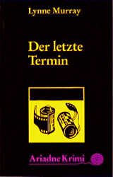 ISBN 9783886195466: Der letzte Termin - Krimi