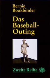 ISBN 9783886199136: Das Baseball-Outing