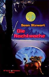 gebrauchtes Buch – Sean Stewart – Die Nachtwache - SF - Social Fantasies 2044 Argument/Ariadne