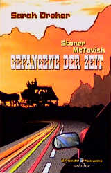 ISBN 9783886199556: Stoner McTavish - Gefangene der Zeit