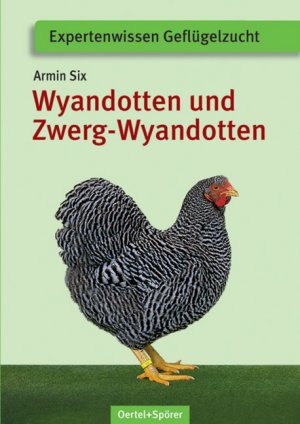 ISBN 9783886275496: Wyandotten und Zwerg-Wyandotten