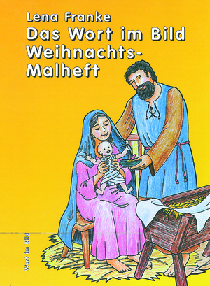 ISBN 9783886542598: Das Wort im Bild Weihnachtsmalheft