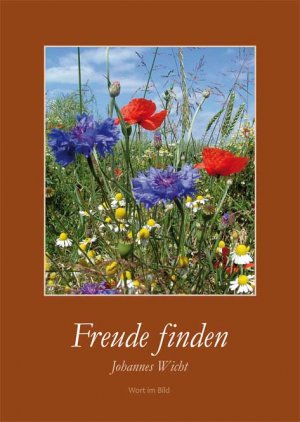 ISBN 9783886547609: Freude finden