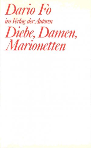 ISBN 9783886610792: Diebe, Damen, Marionetten - Vier Farcen in einem Akt