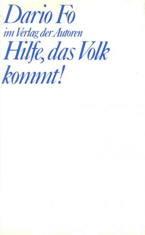 ISBN 9783886611553: Hilfe, das Volk kommt!