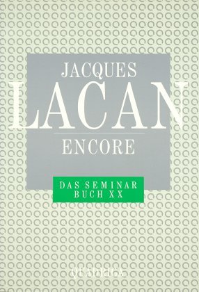 ISBN 9783886799077: Encore – Das Seminar, Buch XX