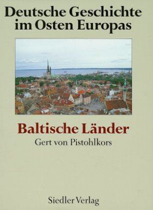 ISBN 9783886802142: Deutsche Geschichte im Osten Europas / Baltische Länder