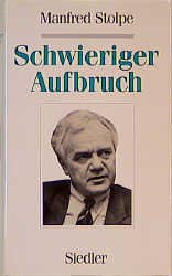 ISBN 9783886804351: Schwieriger Aufbruch