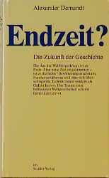 gebrauchtes Buch – Alexander Demandt – Endzeit?