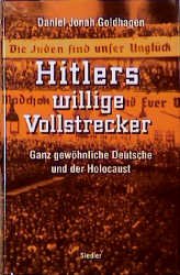 ISBN 9783886805938: Hitlers willige Vollstrecker.