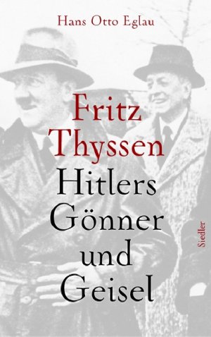 ISBN 9783886807635: Fritz Thyssen