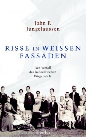 ISBN 9783886808229: Risse in weißen Fassaden – Der Verfall des hanseatischen Bürgeradels