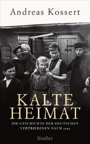 ISBN 9783886808618: Kalte Heimat - Die Geschichte der deutschen Vertriebenen nach 1945