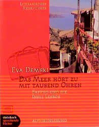 ISBN 9783886984480: Das Meer hört zu mit tausend Ohren, 2 Cassetten