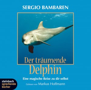 ISBN 9783886985401: Der träumende Delphin. CD