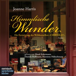 ISBN 9783886985616: Himmlische Wunder - Roman, autorisierte Hörfassung