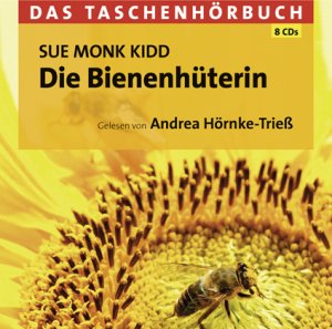 ISBN 9783886985937: Die Bienenhüterin Das Taschenhörbuch v. SUE MONK KIDD Andrea Hörnke-Triess 8 CDs