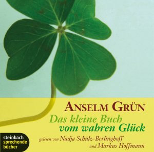 gebrauchtes Hörbuch – Anselm Grün – Das kleine Buch vom wahren Glück, 1 Audio-CD