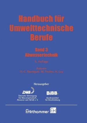 ISBN 9783887211905: Handbuch für Umwelttechnische Berufe - Band 3: Abwassertechnik