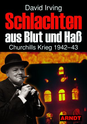 ISBN 9783887410988: Schlachten aus Blut und Haß - Churchills Kireg 1942-43