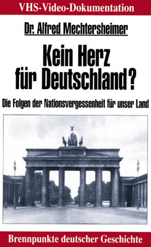 ISBN 9783887412319: Dr. Alfred Mechtersheimer: Kein Herz für Deutschland?