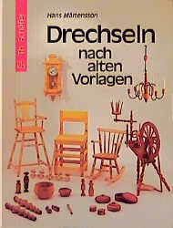 ISBN 9783887462499: Drechseln nach alten Vorlagen