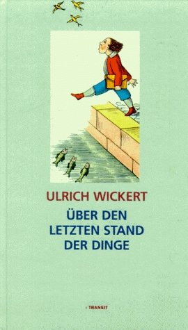 ISBN 9783887471095: Über den letzten Stand der Dinge