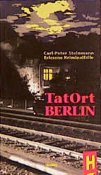 ISBN 9783887471163: Tatort Berlin