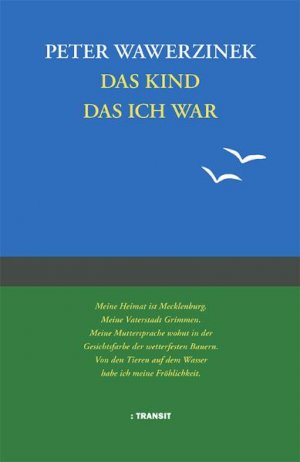 gebrauchtes Buch – Peter Wawerzinek – Das Kind das ich war