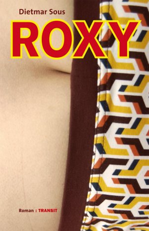 gebrauchtes Buch – Dietmar Sous – Roxy