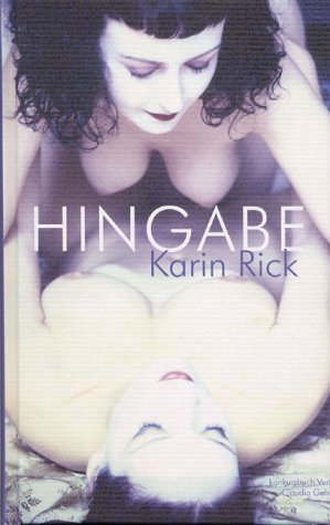 ISBN 9783887693183: Hingabe – Roman