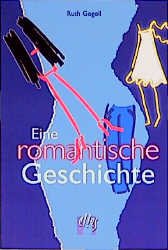 ISBN 9783887696214: Eine romantische Geschichte – Roman