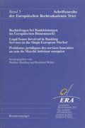 ISBN 9783887844813: Rechtsfragen bei Bankleistungen im Europäischen Binnenmarkt.