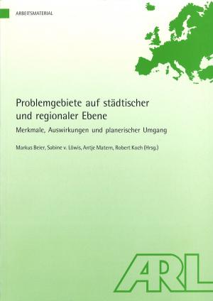 ISBN 9783888383205: Problemgebiete auf städtischer und regionaler Ebene – Merkmale, Auswirkungen und planerischer Umgang