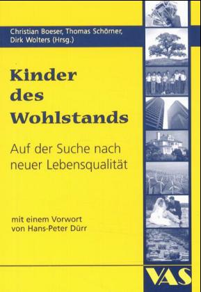 gebrauchtes Buch – Christian Boeser – Kinder des Wohlstands