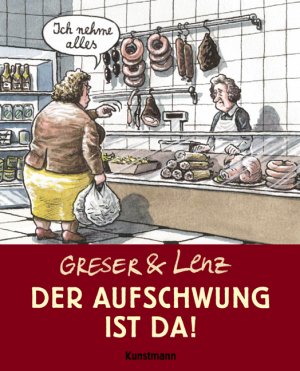 gebrauchtes Buch – Greser, Achim; Lenz – Der Aufschwung ist da!