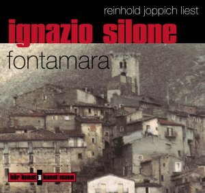 ISBN 9783888973772: Fontamara. 4 CDs. Reinhold Joppich liest.