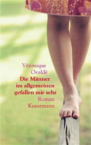 ISBN 9783888973833: Die Männer im allgemeinen gefallen mir sehr