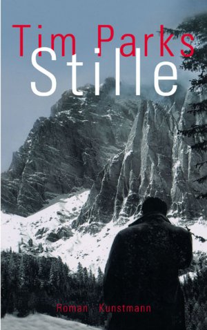 gebrauchtes Buch – Tim Parks – Stille [SIGNIERTES EXEMPLAR]