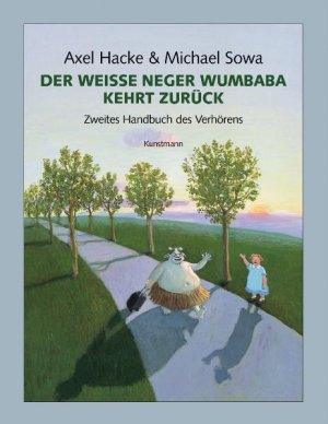 ISBN 9783888974670: Der weiße Neger Wumbaba kehrt zurück